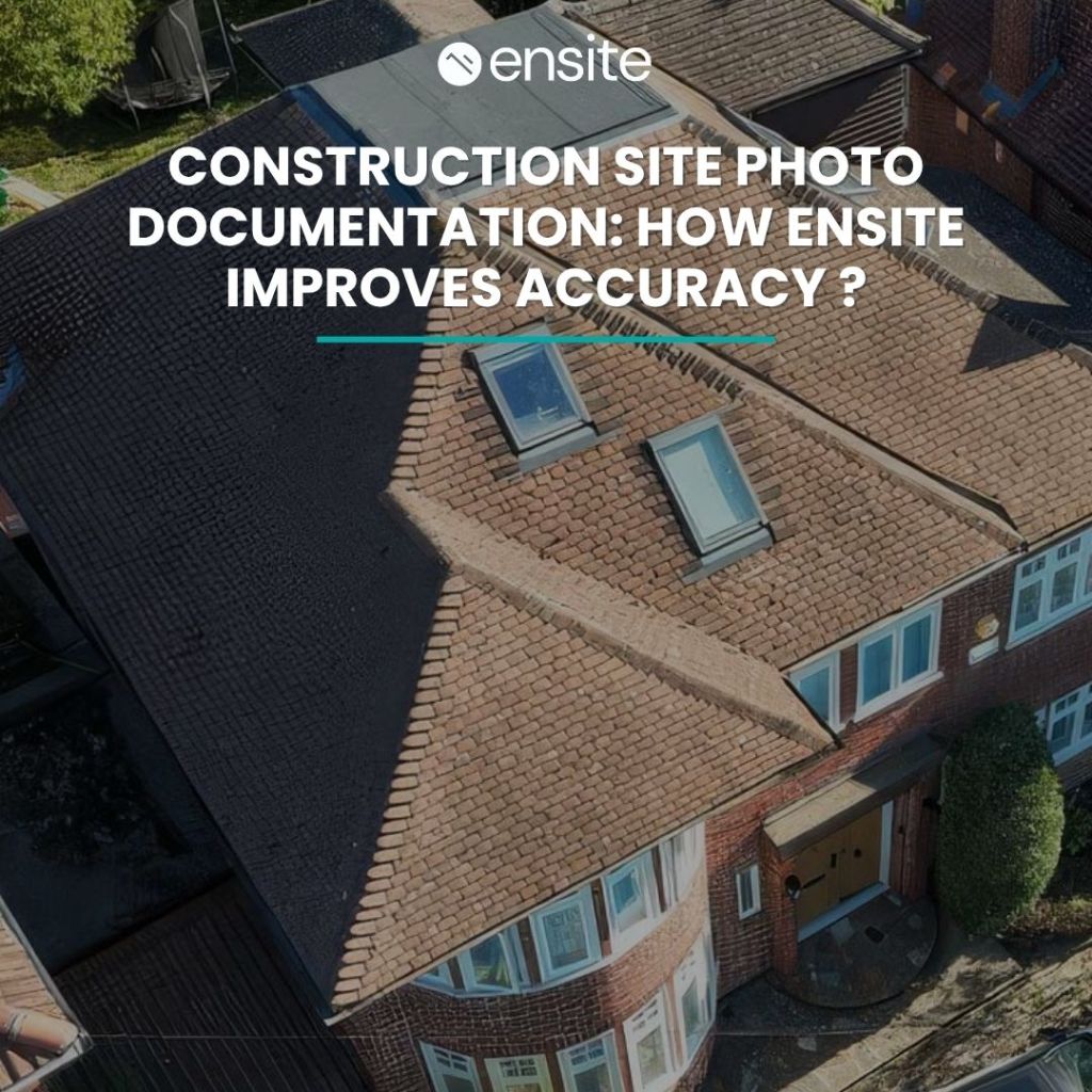 construction site photo documentation